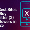 9 Best Sites to Buy Twitter (X) Followers in 2026